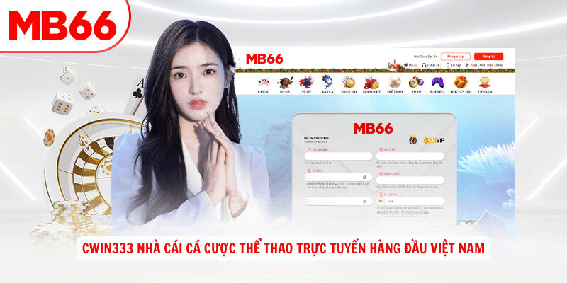 Cwin333 Nha cai ca cuoc the thao truc tuyen hang dau Viet Nam