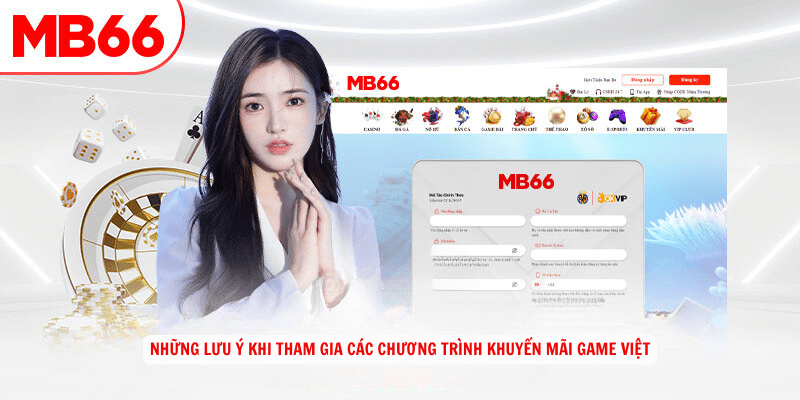 Những lưu ý khi tham gia các chương trình Khuyến Mãi Game Việt