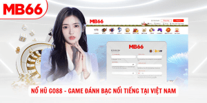 No hu go88 Game danh bac noi tieng tai Viet Nam