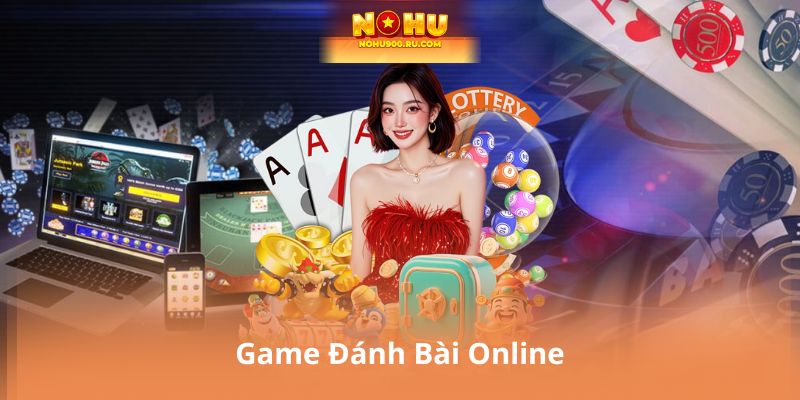 Game Đánh Bài Online: Kinh Nghiệm Từ Người Chơi Lâu Năm